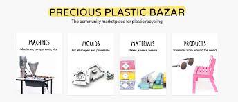 Precious Plastic Bazar